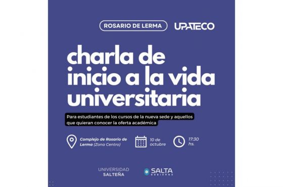 Rosario de Lerma: Charla informativa para ingresantes de la UPATecO