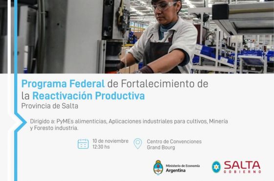 Ponen en valor el Programa Federal de Fortalecimiento de la Reactivación Productiva