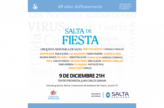 Música y Democracia: Se realizará el festival “Salta de Fiesta” en el Teatro Provincial de Salta