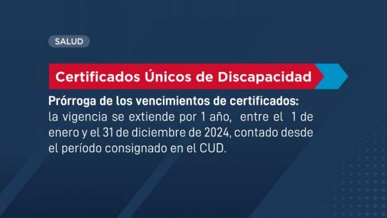 Prórroga del Certificado Único de Discapacidad