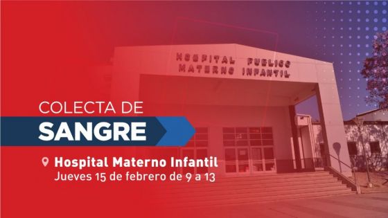 Hoy se hará una colecta de sangre en el hospital Materno Infantil