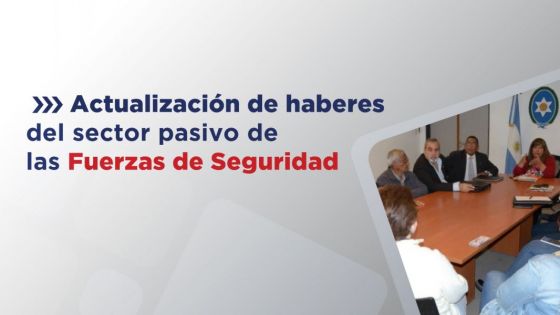 Salta concluyó los trámites ante la ANSeS para la actualización de haberes del sector pasivo de las Fuerzas de Seguridad