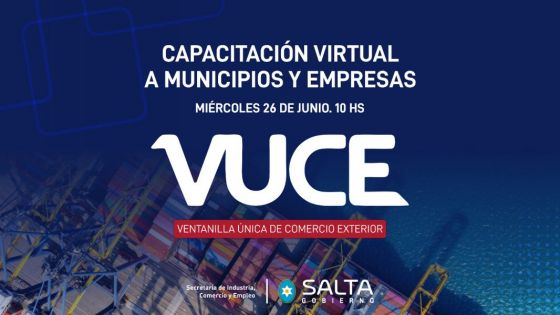 Municipios podrán capacitarse sobre el uso de la Ventanilla Única de Comercio Exterior