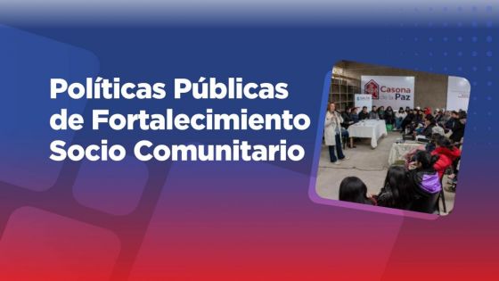 El Gobierno de Salta promueve el desarrollo social a través del acompañamiento socio comunitario