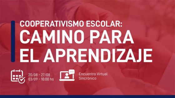 Supervisores de primaria y secundaria podrán capacitarse en cooperativismo escolar