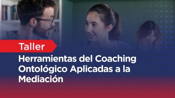 Se realizará un taller de formación sobre técnicas de inteligencia emocional para mediadores