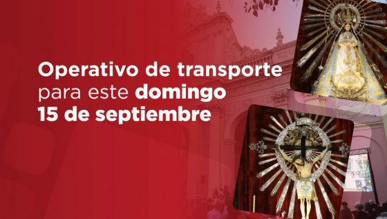 Operativo de transporte para este domingo 15 de septiembre