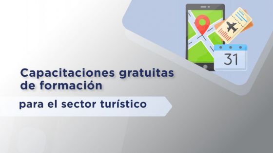 Capacitaciones gratuitas de formación para el sector turístico