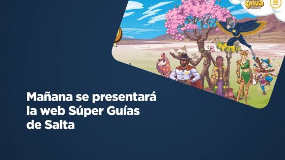 Hoy se presentará la web Súper Guías de Salta