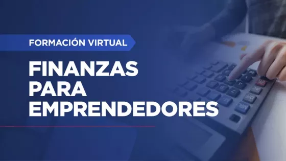 Se dictará un curso virtual de “Finanzas para emprendedores” de toda la provincia