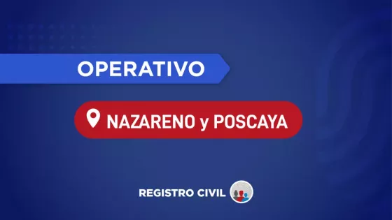 Registro Civil realizará dos operativos simultáneos en Capital y Nazareno