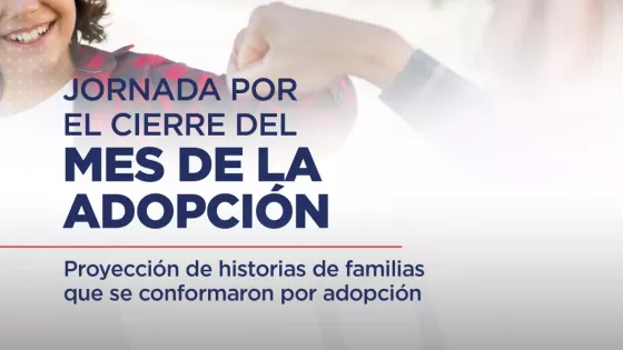 El Gobierno de Salta invita a participar de la jornada de Cierre del Mes de la Adopción