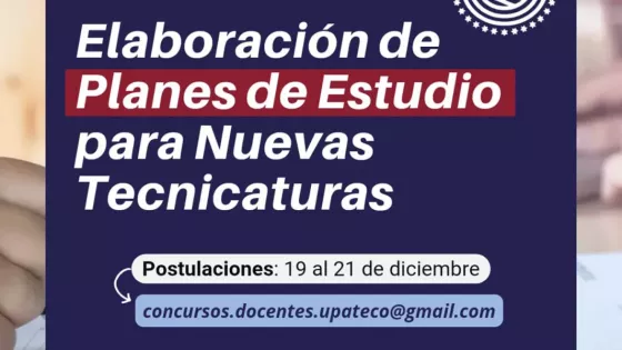 UPATecO: Convocatoria de formadores para el diseño de planes de estudio de nuevas Tecnicaturas Universitarias