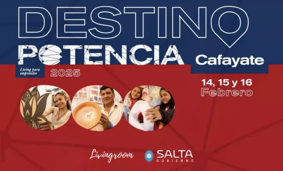 Destino Potencia Cafayate: Éxito en las preinscripciones con más de 700 emprendedores registrados