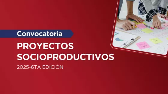 Abrió la sexta edición de la convocatoria de Proyectos Socioproductivos